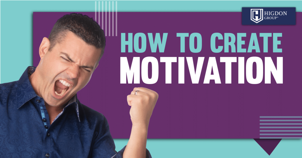 how to create motivation