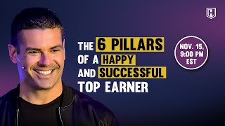 The 6 Pillars Of A Blissful And Profitable High Earner.🎉 – Networking Advertising and marketing Coaching That Works